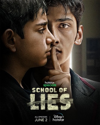School of Lies 2023 Hindi Season S01 Complete 480p 720p 1080p Web-DL ESubs