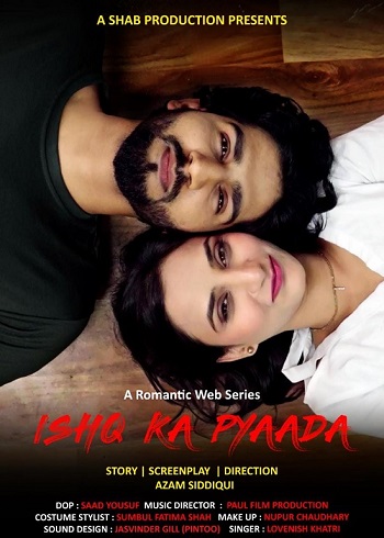 Ishq Ka Pyaada 2023 Hindi Season S01 Complete 480p 720p 1080p HDRip x264