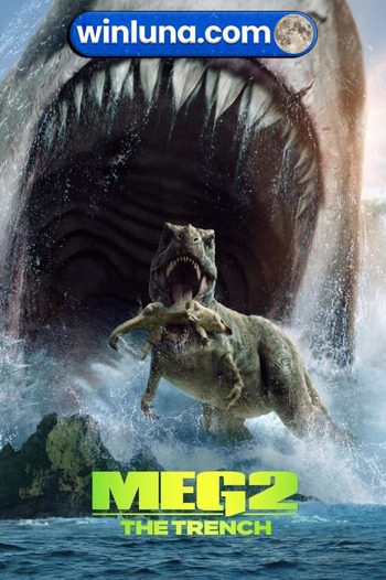 Meg 2 The Trench 2023 Hindi (Cleaned) Dual Audio Movie DD2.0 1080p 720p 480p Web-DL x264 HEVC
