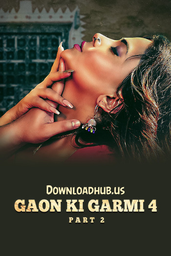 Gaon Ki Garmi S04 2023 Hindi Part 02 ULLU WEB Series 720p HDRip x264